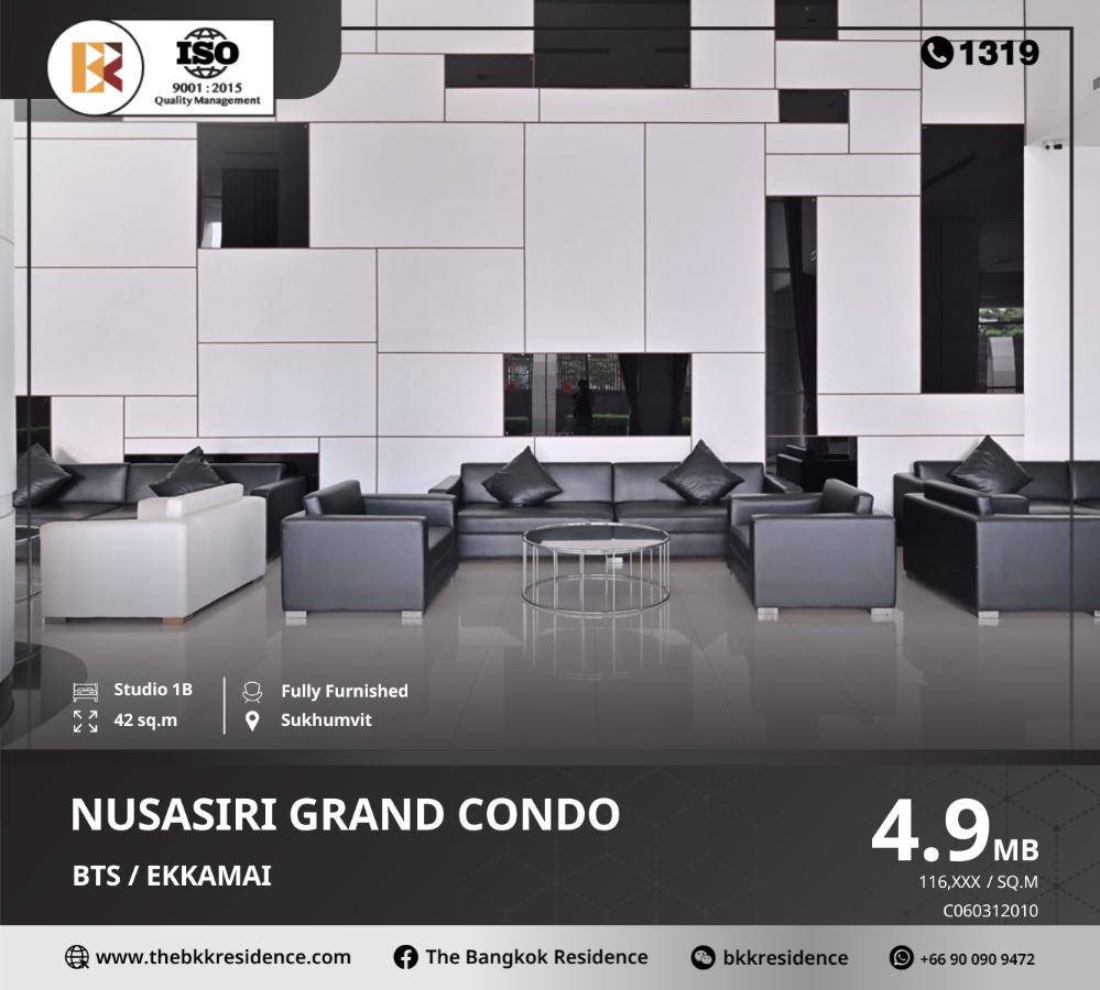 ขายคอนโดสุขุมวิท อโศก ทองหล่อ : Nusasiri Grand Condo  คุณภาพที่มอบความสะดวกสบายในใช้ชีวิตและการเดินทางบนทำเลศักยภาพ ,ใกล้ BTS เอกมัย