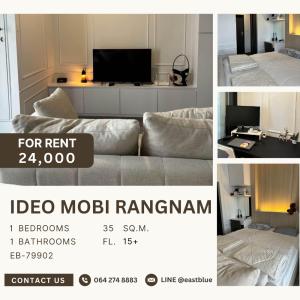 ให้เช่าคอนโดราชเทวี พญาไท : Ideo Mobi Rangnam 1 Bedroom 24,000 Free Shutle Bus to BTS