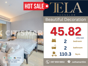 For SaleCondoSukhumvit, Asoke, Thonglor : 🔥Negotiable price🔥Tela Thonglor, 13th floor, size 110.3 sq m., 2 bedrooms, 2 bathrooms, price 45.82 million baht, contact 097-959-9853