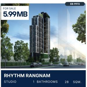 ขายคอนโดราชเทวี พญาไท : RHYTHM Rangnam Studio for sale 5.99 MB.