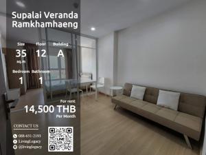 For RentCondoRamkhamhaeng, Hua Mak : SI3Z65 Condo for rent Supalai Veranda Ramkhamhaeng 35 sq m. 12th floor, Building A line id : @livinglegacy call : 088-651-2193