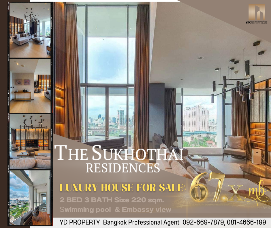 ขายคอนโดสาทร นราธิวาส : ขาย PENTHOUSE  : THE SUKHOTHAI RESIDENCES I 2 Bed/ 3 Bath 220 ตร.ม. - 67.x mb. - ทิศตะวันออก วิวสระว่ายน้ำ