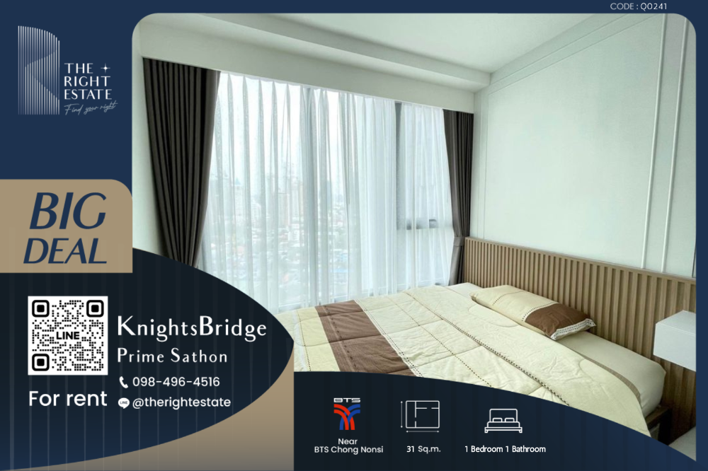 For RentCondoSathorn, Narathiwat : 🌿 Knightsbridge Prime Sathorn 🌿 Beautiful room 🛏 1 Bed 31 sq m, negotiable price!!! - Next to BTS Chong Nonsi