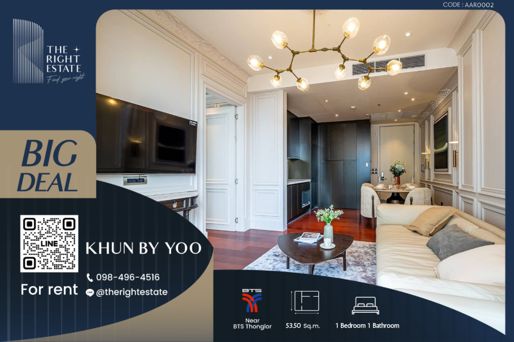 For RentCondoSukhumvit, Asoke, Thonglor : 🌿 KHUN By YOO 🌿 Fully furnished, newly decorated, READY to move in 🌃 1 Bed 53.50 sq.m. Price negotiable!!!  - near BTS Thonglor