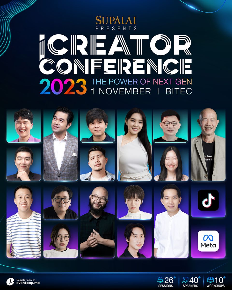 iCreator x SUPALAI ร่วมผลักดันวงการครีเอเตอร์ไทยในงาน “iCreator Conference 2023 Presented by SUPALAI”