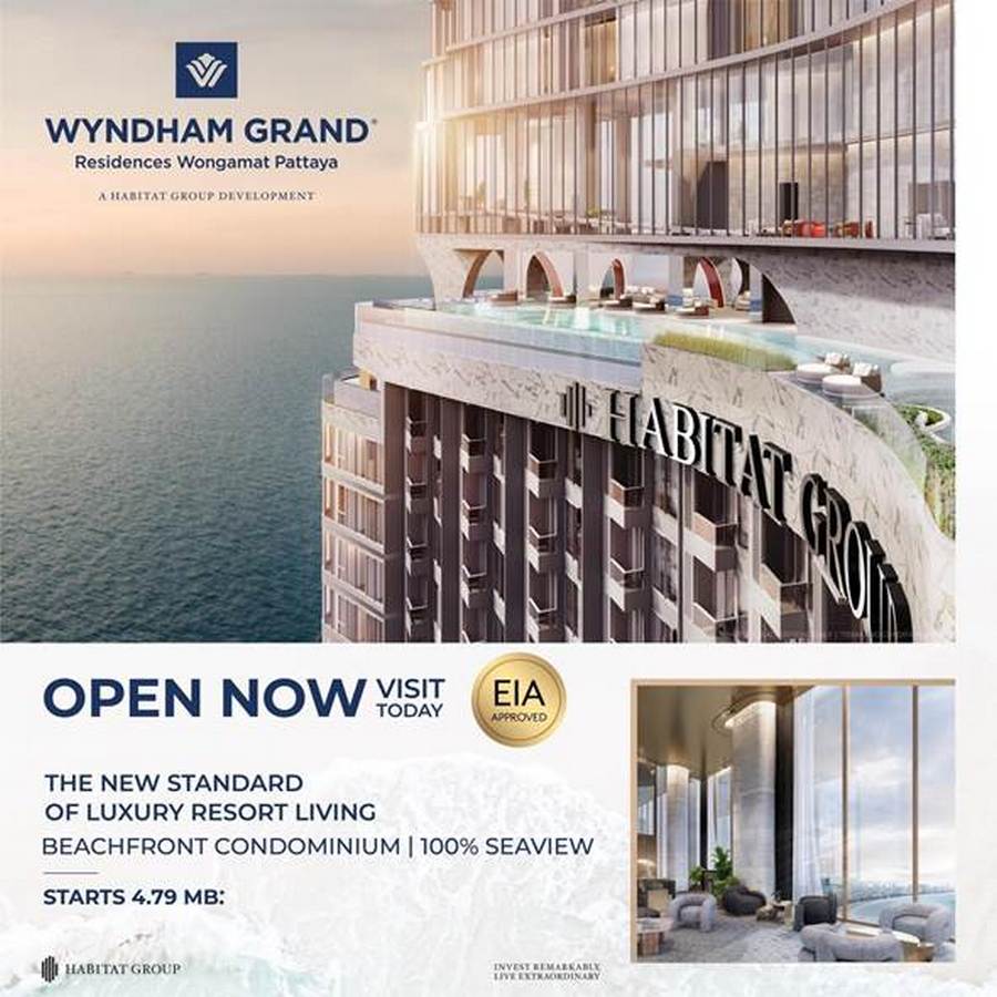 ฮาบิแทท กรุ๊ป ส่ง Wyndham Grand Residences Wongamat Pattaya  ลุยตลาด Branded Residence พัทยา