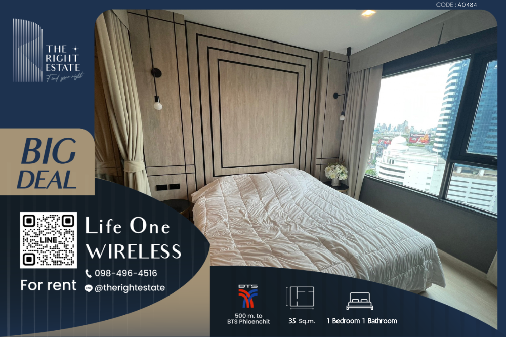 For RentCondoWitthayu, Chidlom, Langsuan, Ploenchit : 🌿LIfe One Wireless🌿Nice room nice decoration 🛏 1 Bed 35 sq.m. Price Negotiate - close BTS Phloen Chit