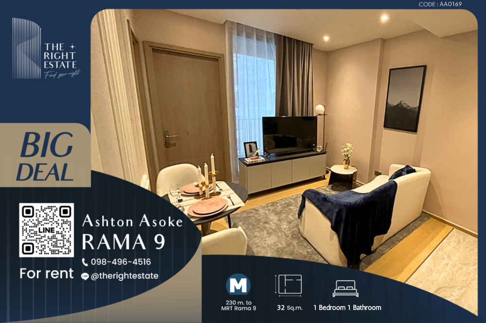 For RentCondoRama9, Petchburi, RCA : 🌿Ashton Asoke Rama 9 🌿 NIce room, Nice view  🛏 1 Bed - 32 sqm close to MRT Phra Ram 9