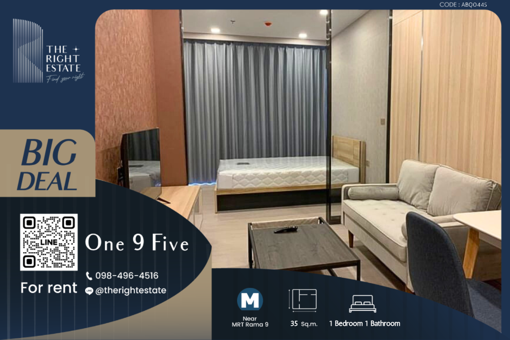 For RentCondoRama9, Petchburi, RCA : 🌿 One 9 Five 🌿 Cozy room, Fully furnished 🛏 1 Bed 35 sq m, price is negotiable!!! - Next to MRT Rama 9