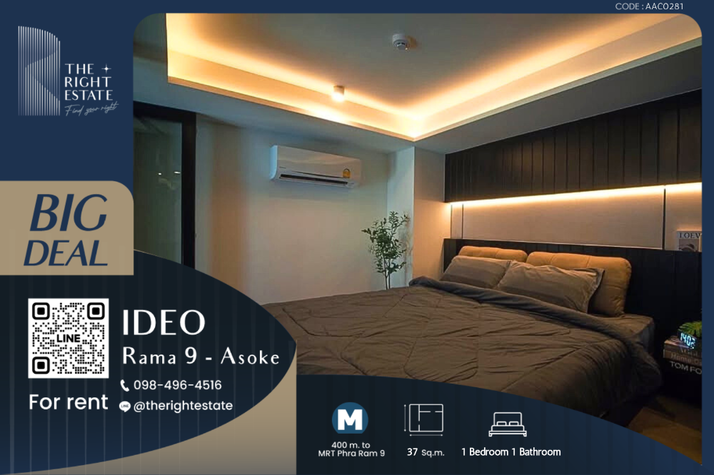 For RentCondoRama9, Petchburi, RCA : 🌿Ideo Rama 9 - Asoke🌿 Nice room Nice decoration - 1 Bed 37 sq.m. Price negotiable!!! - close to MRT Rama 9