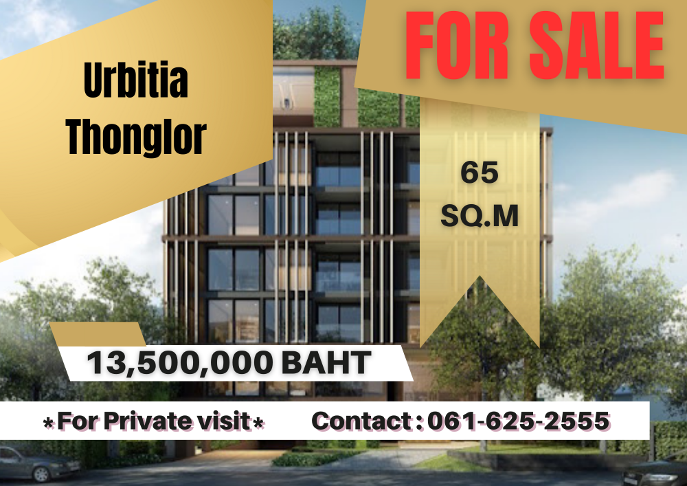 For SaleCondoSukhumvit, Asoke, Thonglor : *Best Deal in Thonglor, just 300 meters from BTS Thonglor* Urbitia Thonglo | 2 Bed | 061-625-2555