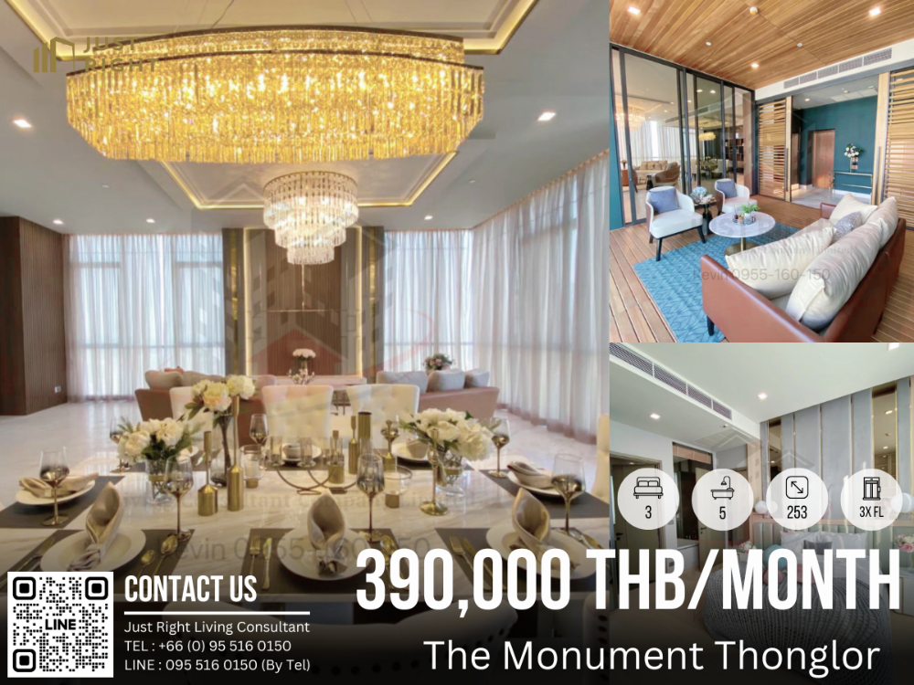 For RentCondoSukhumvit, Asoke, Thonglor : For rent The Monument Thonglor 3 bedrooms, 5 bathrooms, 253 sq m. Decorated in luxury style, the ultimate luxury project from Sansiri, with full facilities and 5-star service, special price only 390,000 baht/month, 1 year contract only.