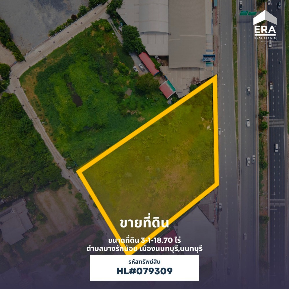 For SaleLandNonthaburi, Bang Yai, Bangbuathong : Vacant land, area 3-1-18.7 rai, Bang Rak Noi Subdistrict, Mueang Nonthaburi District, Nonthaburi Province