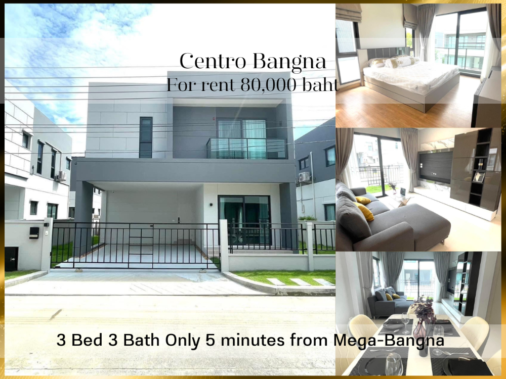 For RentHouseBangna, Bearing, Lasalle : ❤ 𝐅𝐨𝐫 𝐫𝐞𝐧𝐭 ❤ 2-storey detached house, Centro Bangna (new project), 3 bedrooms, 2-car parking, 164 sq m. ✅ Near Mega Bangna and Burapha Withi Expressway