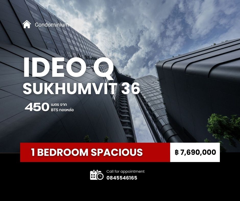 For SaleCondoSukhumvit, Asoke, Thonglor : 𝗜𝗗𝗘𝗢 𝗤 𝗦𝗨𝗞𝗛𝗨𝗠𝗩𝗜𝗧 𝟯𝟲 📍 𝗦𝘁𝗮𝗿𝘁 𝟳.𝟲𝟵 𝗠𝗕 1 bedroom 44.78 sqm. Condo to invest in yield up up to 6% 🔥 Luxury condo near BTS Thonglor