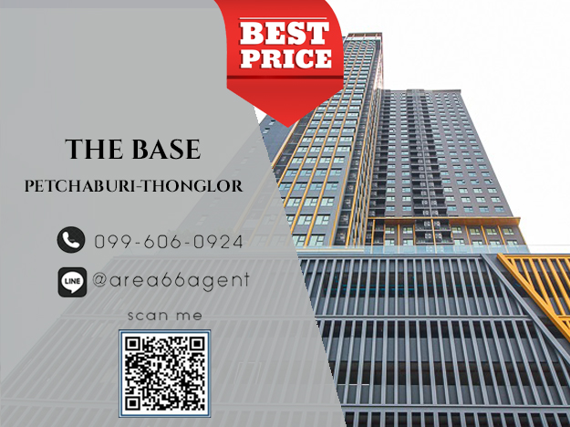 For SaleCondoRama9, Petchburi, RCA : 🔥 For sale !! The Base Petchaburi-Thonglor Condo