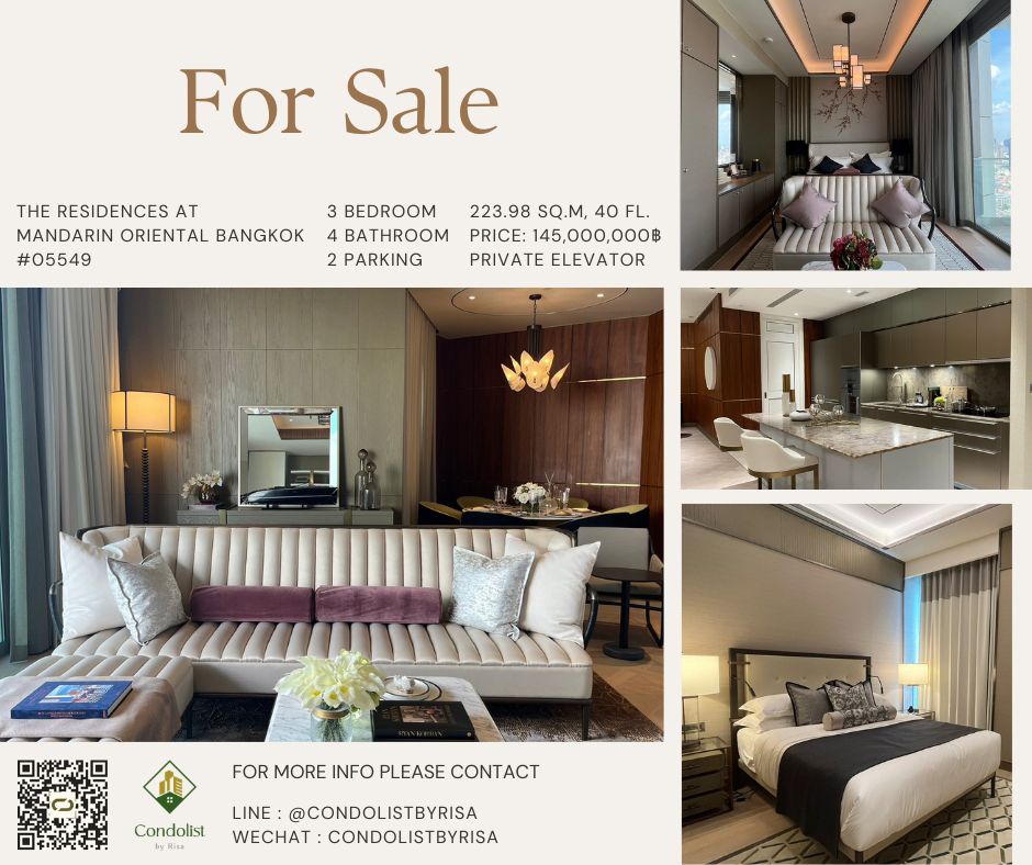 For SaleCondoWongwianyai, Charoennakor : Risa05549 Condo for sale, The Residence at Mandarin Oriental, Bangkok 223.98 sq.m, 40th floor, 3 bedrooms, 4 bathrooms, has a private elevator, only 145 million baht.