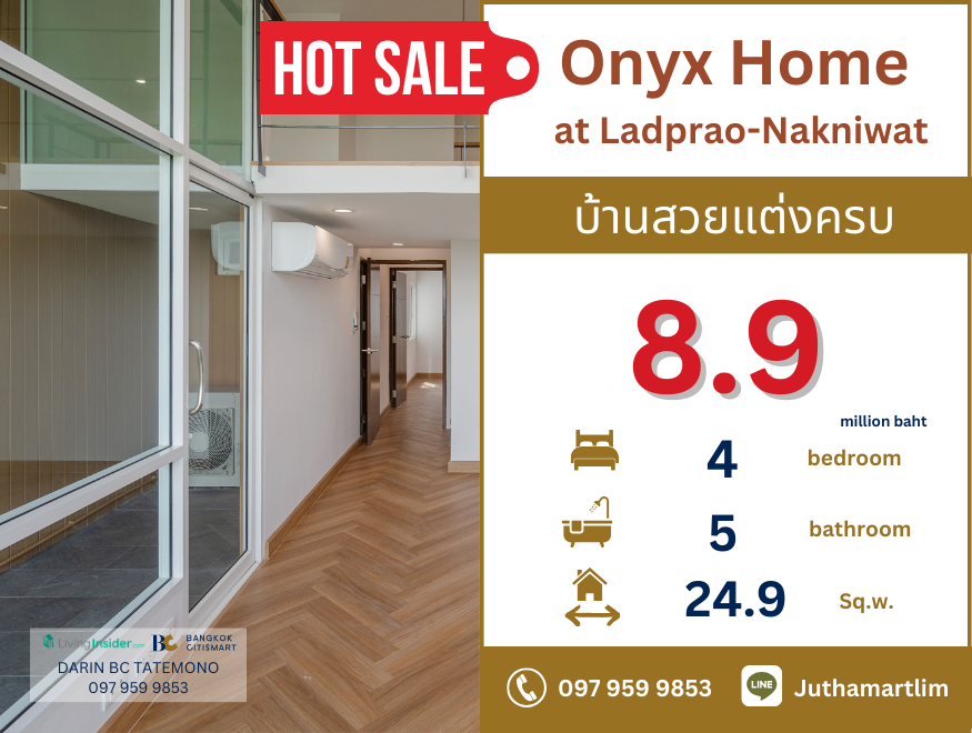 ขายตึกแถว อาคารพาณิชย์เกษตรศาสตร์ รัชโยธิน : 🔥ขายด่วน🔥 Onyx Home at Ladprao-Nakniwat เฟอร์ครบ 4 ห้องนอน 5 ห้องน้ำ 24.9 ตร.ว. 206 ตร.ม. ราคา 8,910,000 บาท