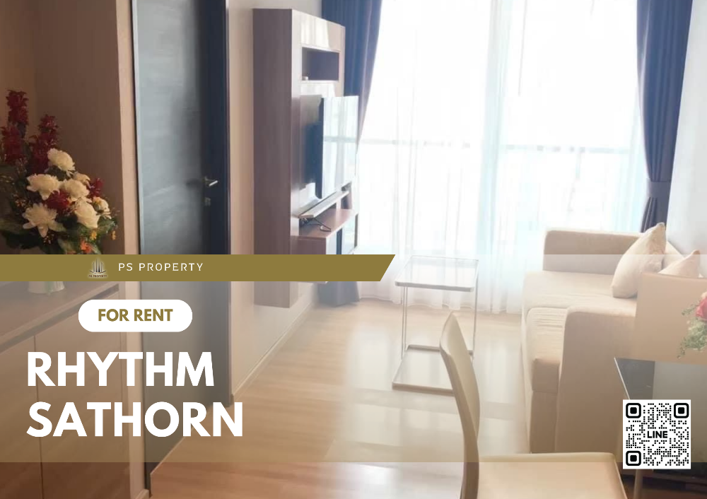 ให้เช่าคอนโดสาทร นราธิวาส : ให้เช่า 🔥Rhythm Sathorn🔥 ห้องสวย วิวเมือง เฟอร์ครบพร้อมเครื่องใช้ไฟฟ้า พร้อมเข้าอยู่ 🚆ใกล้ BTS สะพานตากสิน