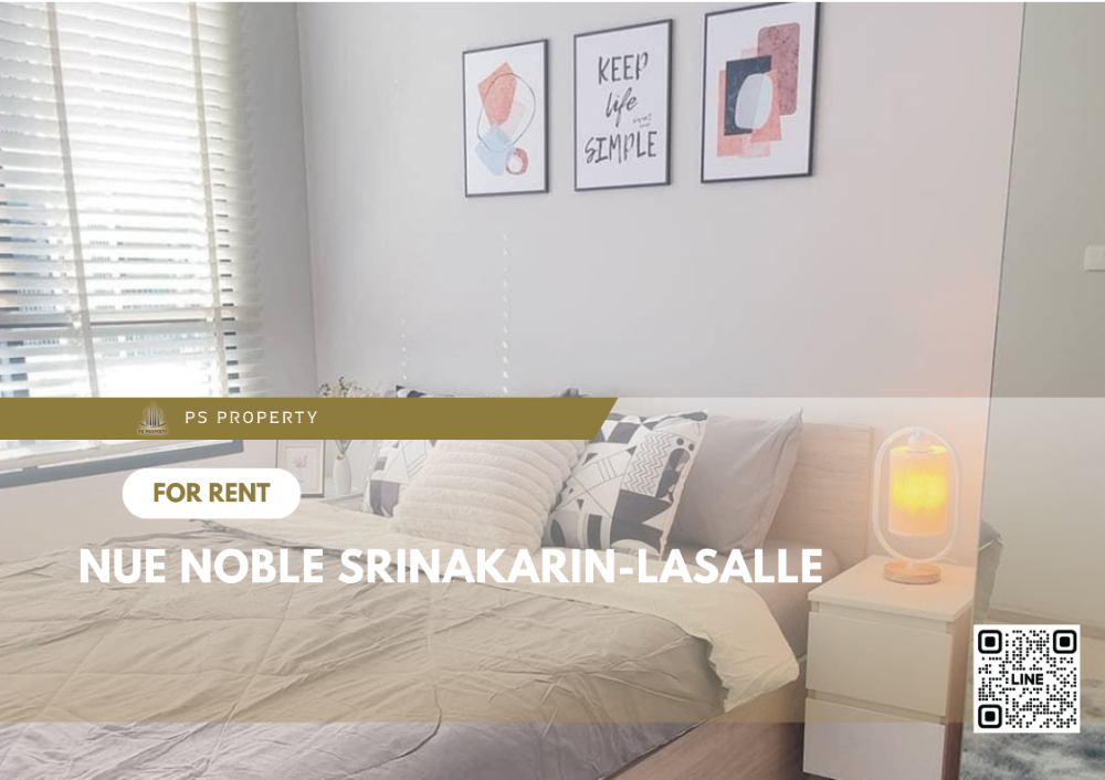 For RentCondoPattanakan, Srinakarin : For rent✨NUE Noble Srinakarin-Lasalle✨ near MRT Sri Lasalle, only 60 m., furniture, electrical appliances, complete with central area.