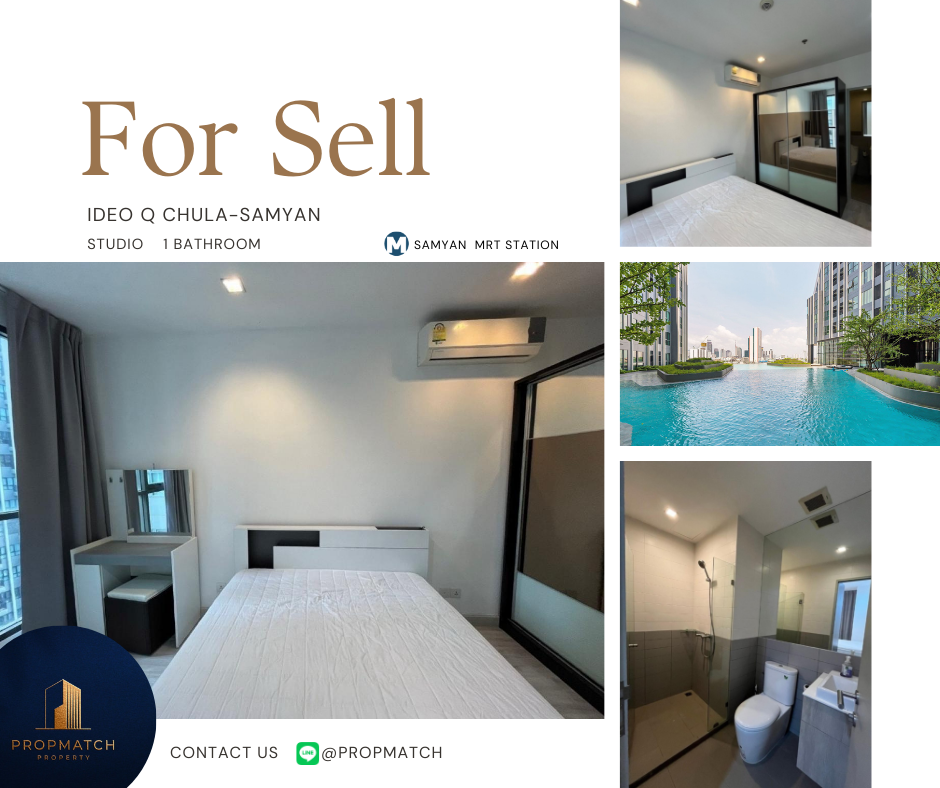 For SaleCondoSiam Paragon ,Chulalongkorn,Samyan : 🏙️ BEST DEAL FOR BUY | Ideo Q Chula-Samyan Studio 1 Bathroom 22 sq.m. - 4.09 M฿ Tel.0909426442 K.Film