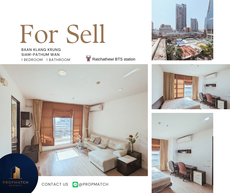 For SaleCondoRatchathewi,Phayathai : 🏙️ BEST DEAL FOR BUY | Baan Klang Krung Siam Pathumwan 1 Bedroom 1 Bathroom 58 sqm. - 6.9 M฿ Tel.0909426442 K.Film