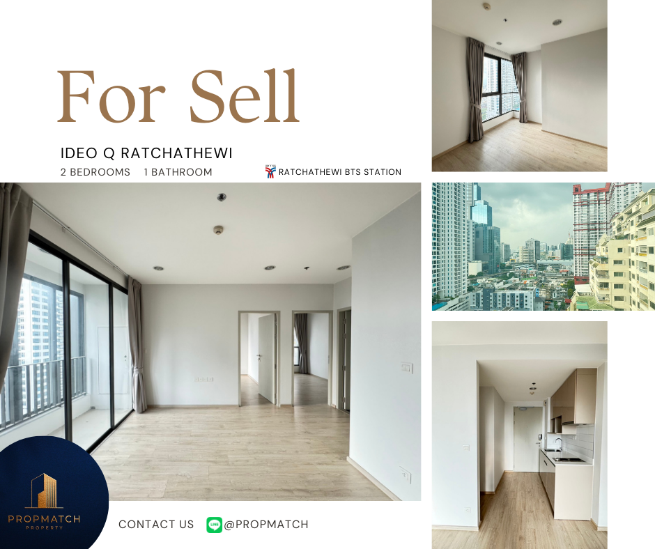 For SaleCondoRatchathewi,Phayathai : 🏙️ BEST DEAL FOR BUY | IDEO Q Ratchathewi 2 Bedrooms 1 Bathroom 47.71 sqm. - 7.39 M฿ Tel.0909426442 K.Film