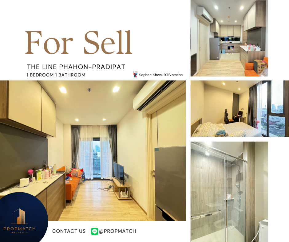 ขายคอนโดสะพานควาย จตุจักร : 🏙️ BEST DEAL FOR BUY | THE LINE Phahol - Pradipat 1 Bedroom 1 Bathroom 27 sq.m. - 3.79 M฿ Tel.0909426442 K.Film