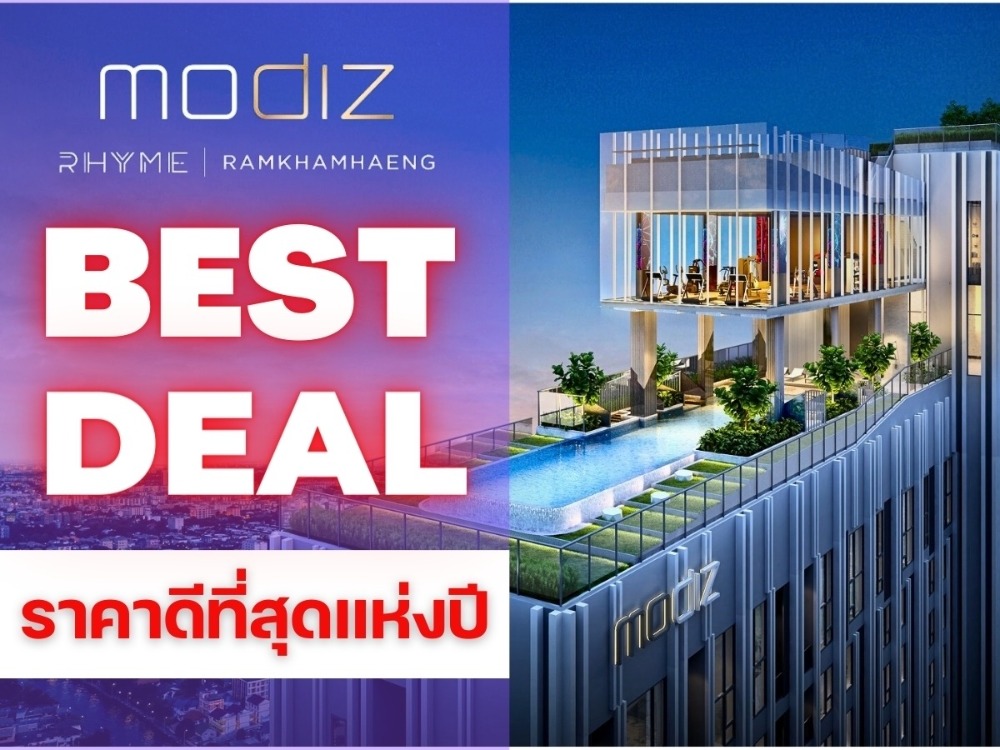 For SaleCondoRamkhamhaeng, Hua Mak : 𝐁𝐄𝐒𝐓 𝐃𝐄𝐀𝐋🎉 𝐌𝐨𝐝𝐢𝐳 𝐑𝐡𝐲𝐦𝐞 New condo next to 𝐌𝐑𝐓 🚝 near Ramkhamhaeng University 𝟮 sleep 𝟏 Water 𝟯𝟱 sq m. 𝟒.𝟒𝟕 mb.* Call 𝟬𝟴𝟭-𝟵𝟴𝟯-𝟲𝟲𝟮𝟱