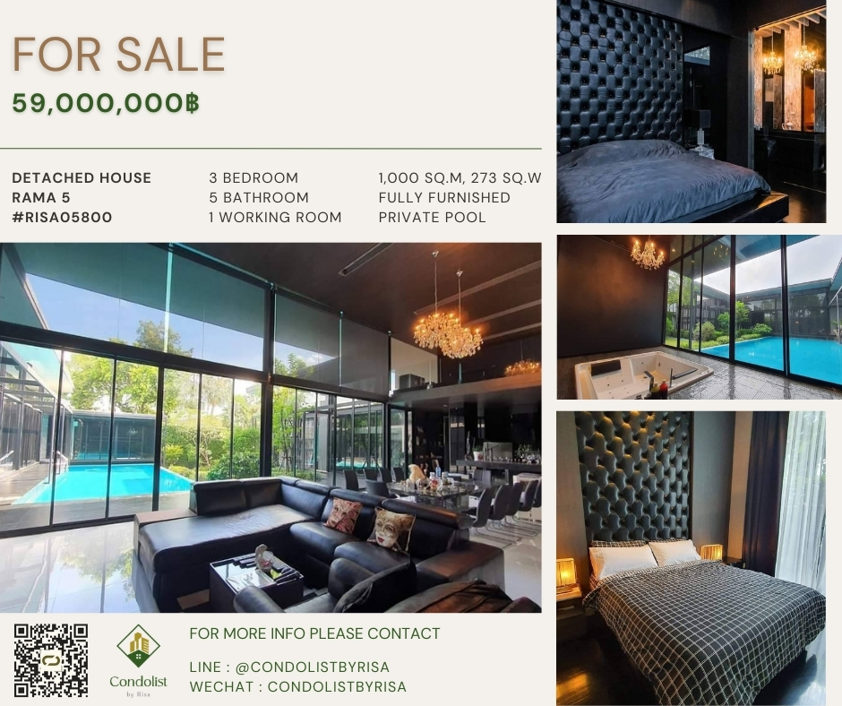 For SaleHouseRama5, Ratchapruek, Bangkruai : Risa05800 Single house for sale, Rama 5, has swimming pool, 1,000 sq m, 273 sq m, 3 bedrooms, 5 bathrooms, 59 million baht only.