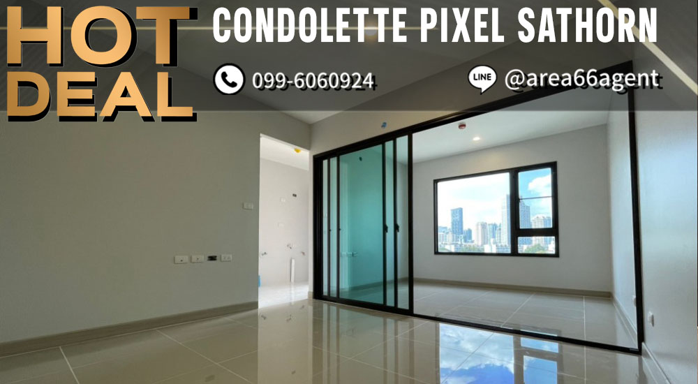 ขายคอนโดสาทร นราธิวาส : 🔥 ขายด่วน!! คอนโด Condolette pixel sathorn