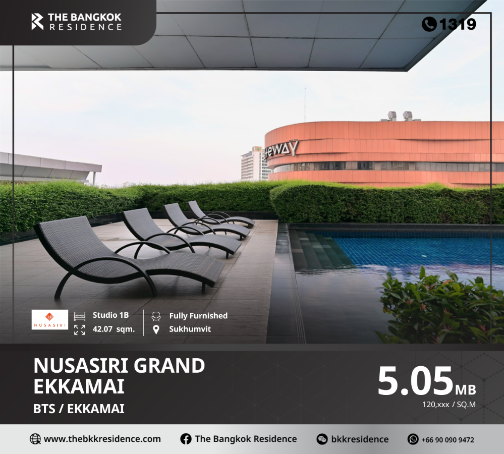 For SaleCondoSukhumvit, Asoke, Thonglor : Nusasiri Grand Condo, quality that provides convenience in living and traveling in a potential location, near BTS Ekkamai.