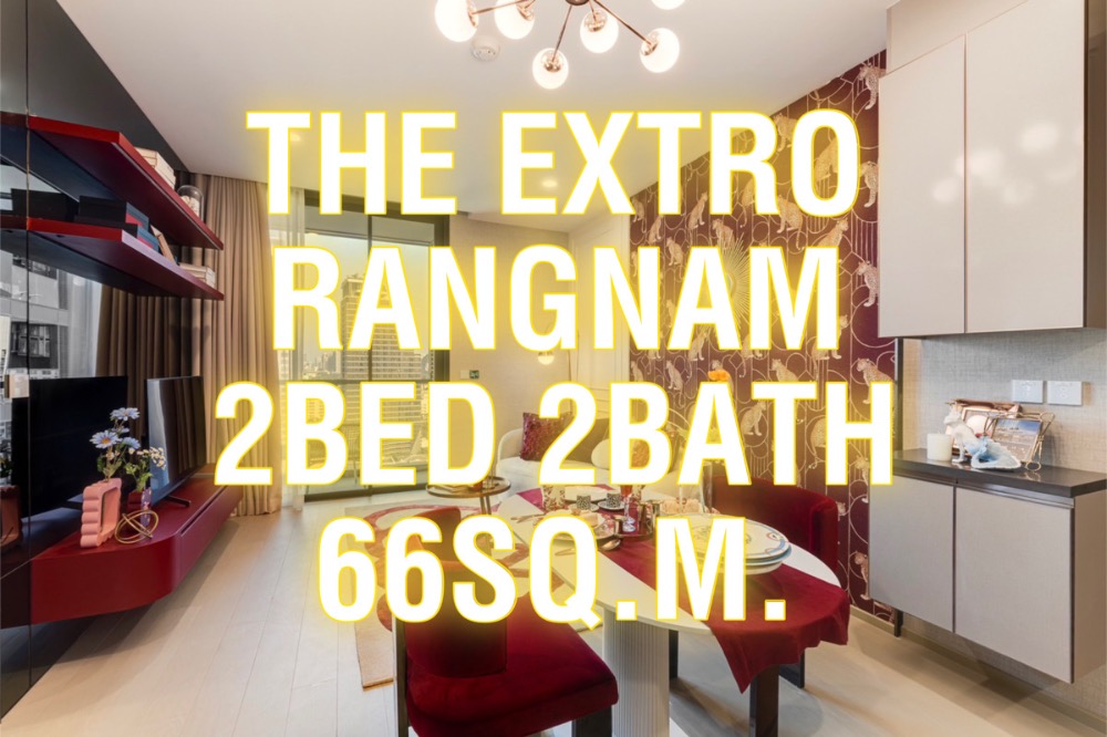 For SaleCondoRatchathewi,Phayathai : [Sale] Extro 66sq.m. 2Bed 2Bath Floor24 East/North Unblock 092-545-6151 (Tim)