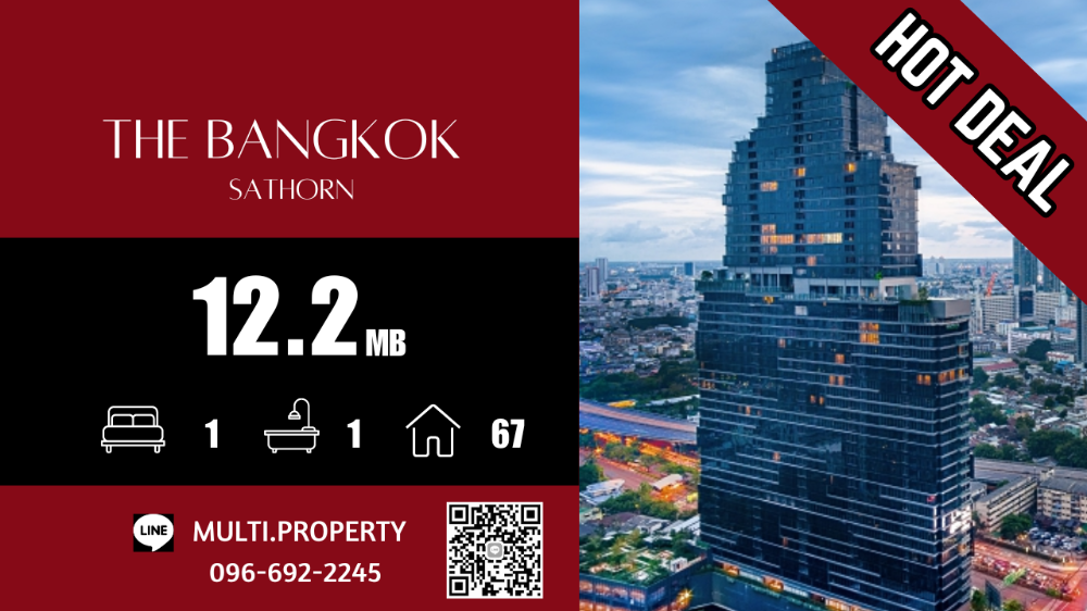 For SaleCondoSathorn, Narathiwat : 🔥🔥 HOT 🔥🔥 Big room, good price ++THE BANGKOK SATHORN 86 sq.m., beautiful location, good price, stock for sale in every project throughout Bangkok. 📲 LINE : multi.property / TEL : 096-692-2245