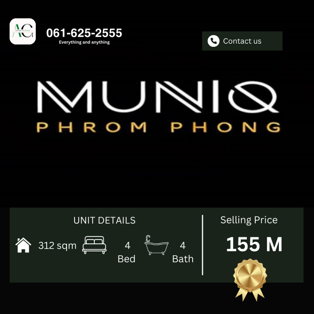 ขายคอนโดสุขุมวิท อโศก ทองหล่อ : *RARE UNIT* Muniq Phromphong 4 bed | 061-567-9963