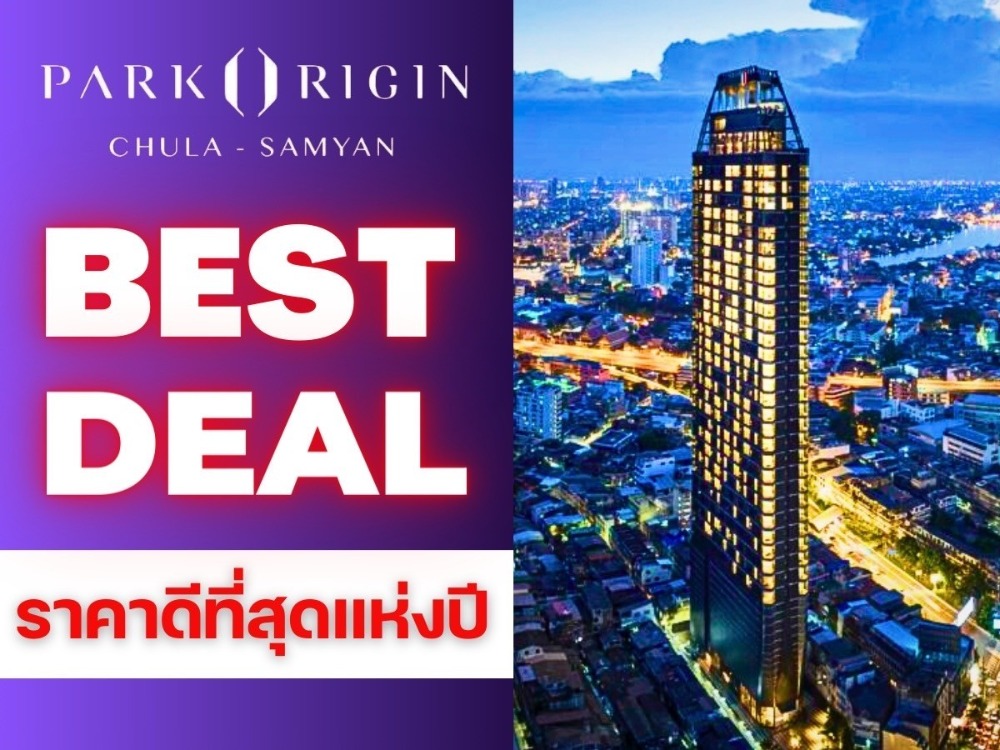 For SaleCondoSiam Paragon ,Chulalongkorn,Samyan : 𝑩𝑬𝑺𝑻 𝑫𝑬𝑨𝑳💥𝗣𝗮𝗿𝗸 𝗢𝗿𝗶𝗴𝗶𝗻 𝟏 𝟏 🔥 𝟔.𝟮𝟗 million*📱𝟬𝟴𝟭-𝟵𝟴𝟯-𝟲𝟲𝟮𝟱