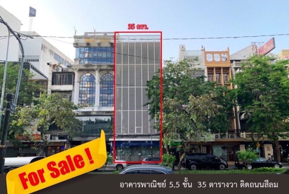 For SaleShophouseSilom, Saladaeng, Bangrak : Commercial building, 5.5 floors, 35 sq.wah | Located near Silom Road, Soi 28 | 7 bedrooms, 7 bathrooms | Close to Surasak BTS Skytrain station, 2 minutes away.