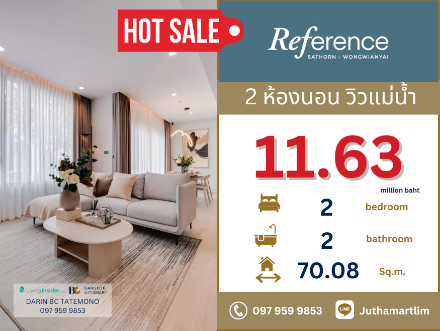 For SaleCondoWongwianyai, Charoennakor : 🔥2 bedrooms, river view🔥  REFERENCE SATHORN-WONGWIANYAI  2 bedrooms, 2 bathrooms, 70.08 sq m, 29th floor, price 11,630,000 baht, contact 0979599853