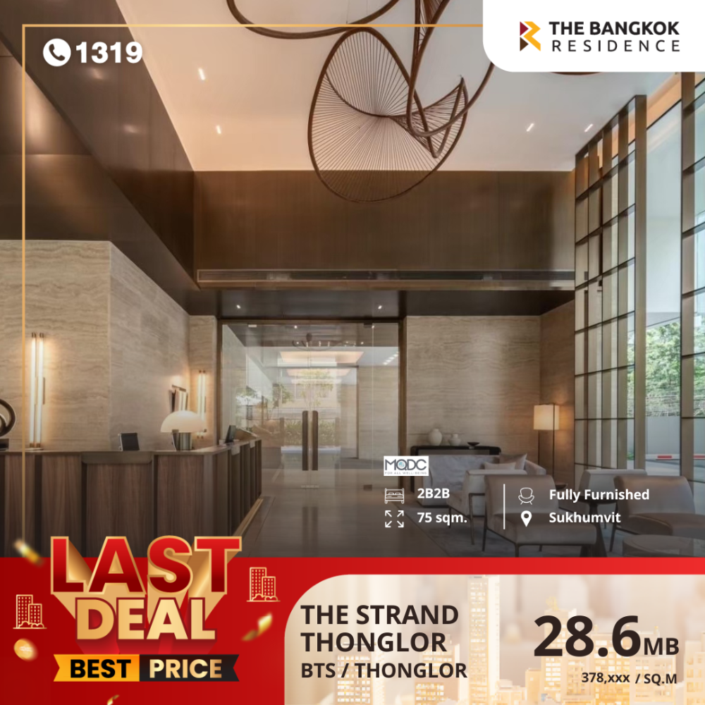 For SaleCondoSukhumvit, Asoke, Thonglor : The ultimate in living a perfect life, THE STRAND Thonglor, next to BTS Thonglor.