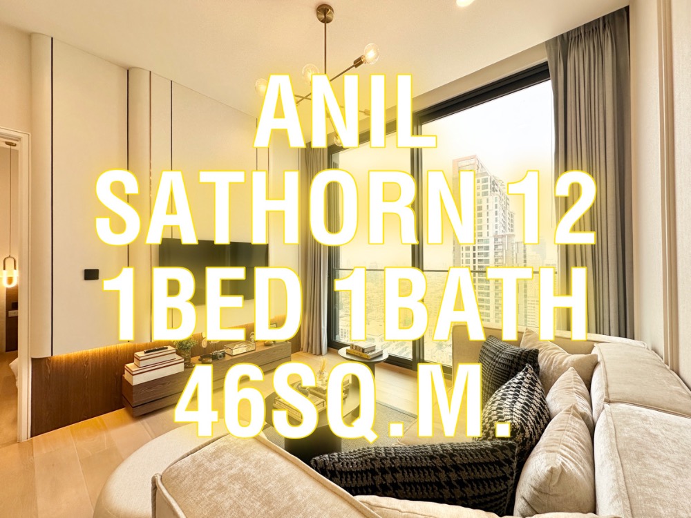 For SaleCondoSathorn, Narathiwat : Anil Sathorn12 / 46 sq m. 1 bedroom, 1 bathroom, high floor, beautiful floor plan, free at all costs. Appointment to view 092-545-6151 (Tim)