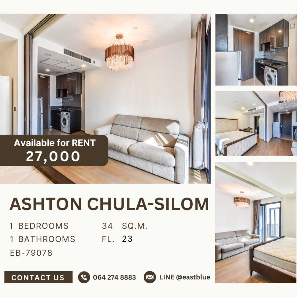 For RentCondoSiam Paragon ,Chulalongkorn,Samyan : Ashton Chula-Silom, 1 bed, 25000 per month