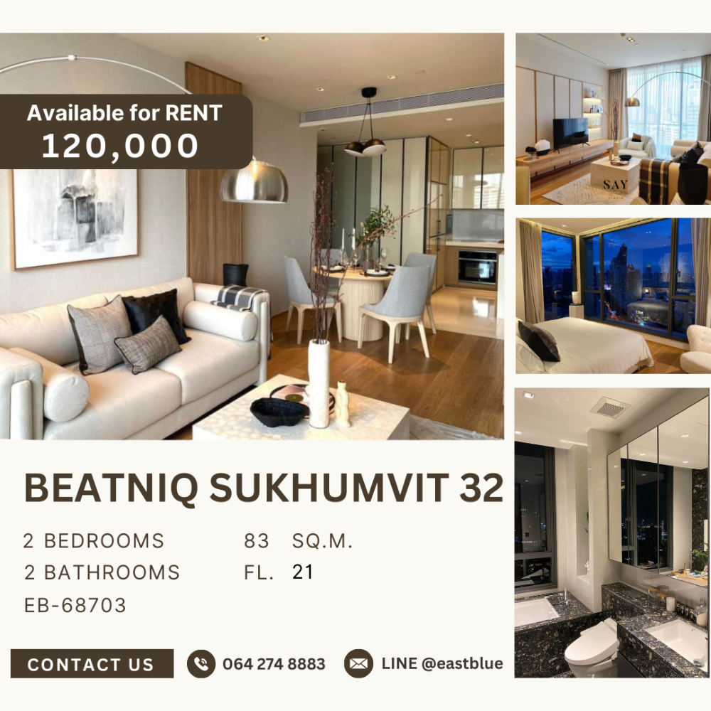 ให้เช่าคอนโดสุขุมวิท อโศก ทองหล่อ : Beatniq Sukhumvit 32 ห้องแต่งสวย ว่างให้เช่า 120k 064-274-8883