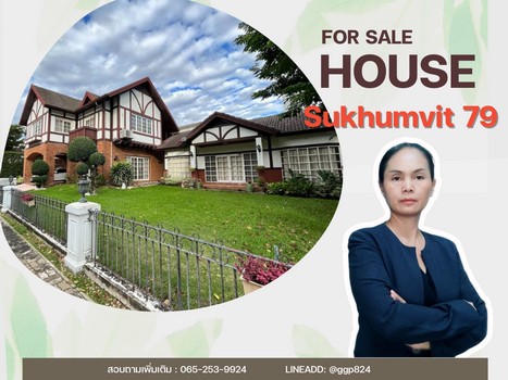 For SaleHouseSukhumvit, Asoke, Thonglor : Single house for sale, corner plot, 2 floors, 2 houses, 350 square meters, Sukhumvit 79, land area 133 square meters. Phra Khanong Nuea Subdistrict, Watthana District, Bangkok