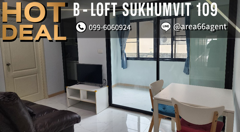 For SaleCondoBangna, Bearing, Lasalle : 🔥 For sale!! Condo B-loft Sukhumvit 109