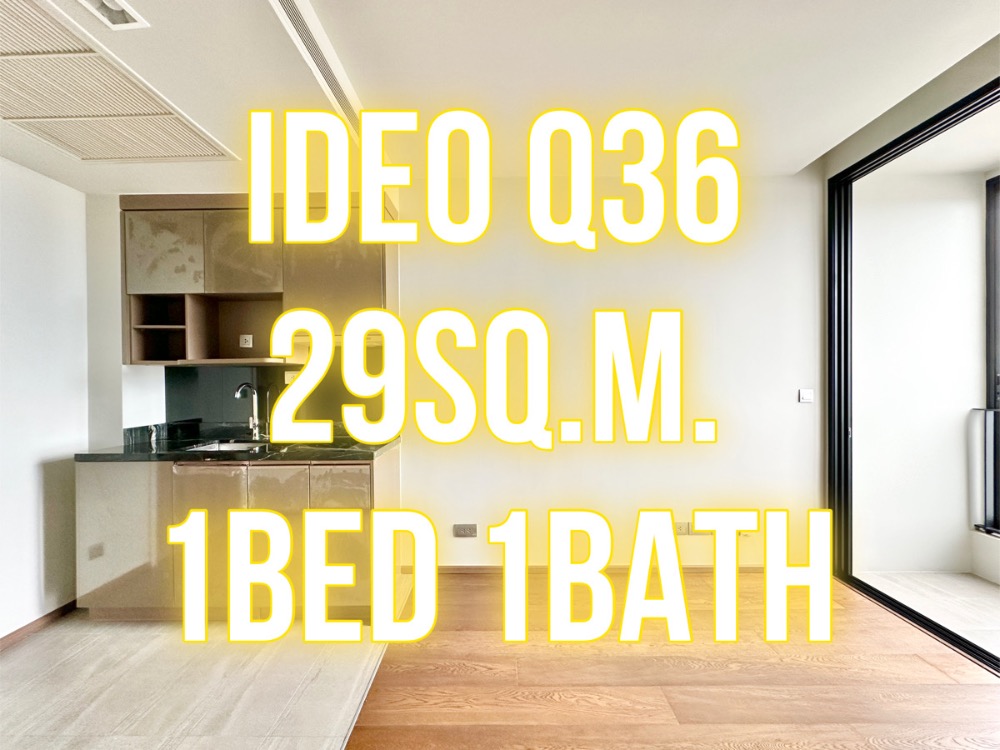 For SaleCondoSukhumvit, Asoke, Thonglor : IDEO Q Sukhumvit 36 ​​(Thonglor) - 29 sq m., 1 bedroom, 1 bathroom, high floor, beautiful view, good breeze 092-545-6151 (Tim)