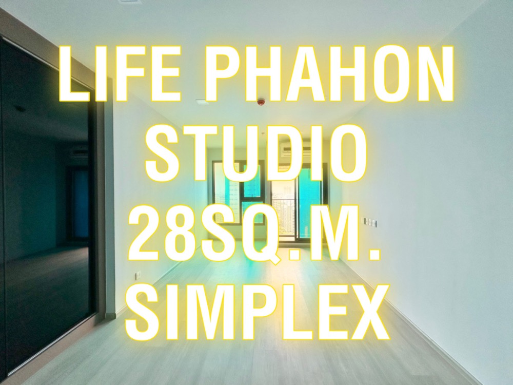 For SaleCondoLadprao, Central Ladprao : Life Phahon - 28 sq m. Studio, plus wardrobe, beautiful view, east 092-545-6151 (Tim)