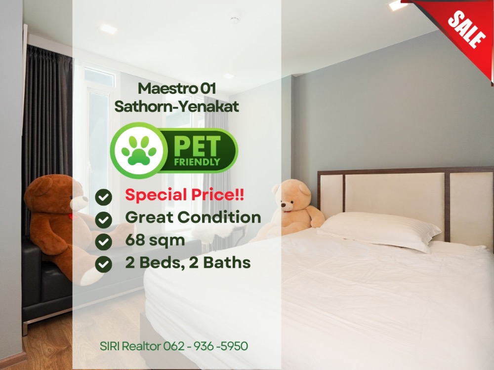 ขายคอนโดสาทร นราธิวาส : คอนโดใจกลางสาทร เลี้ยงสัตว์ได้ 🐶🐱 Maestro 01 Sathorn-Yenakart, 2 ห้องนอน สภาพดีมาก