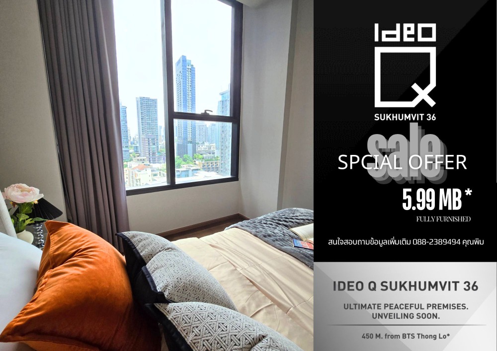 For SaleCondoSukhumvit, Asoke, Thonglor : 1 bedroom, fully furnished, with 3 electrical appliances, 35 sq m, high floor, beautiful view, price only 5.29, with many special offers, contact the sales department at 088-2389494 Pim.