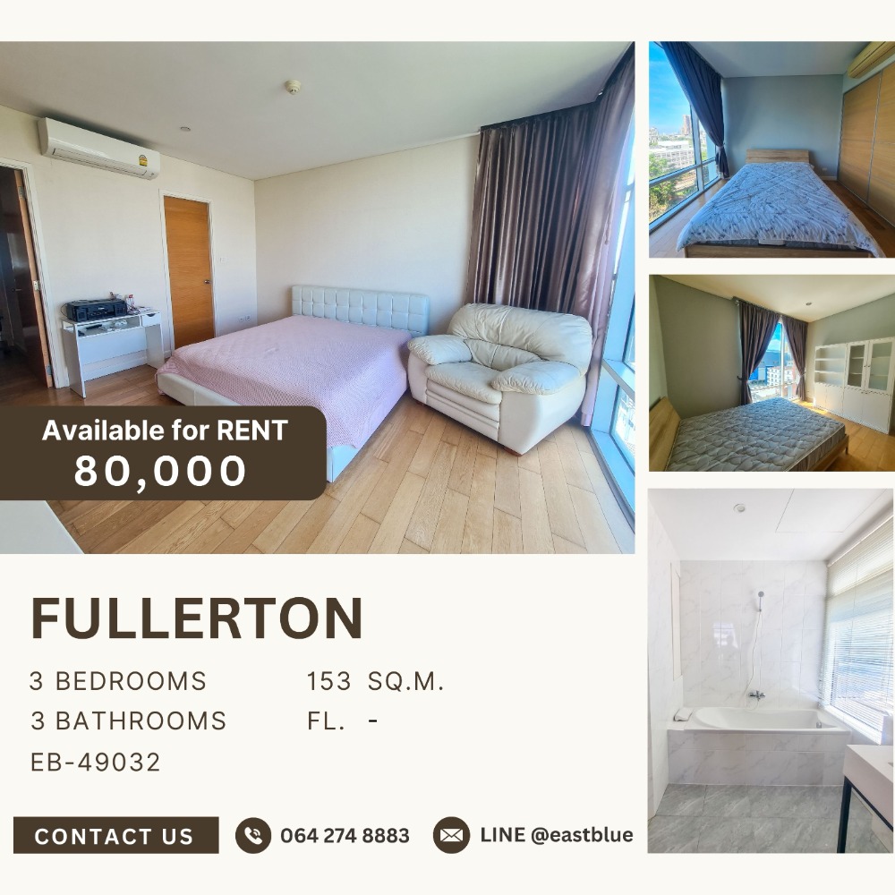 For RentCondoSukhumvit, Asoke, Thonglor : Fullerton 3 Beds 153 sqm 80k per month 064-274-8883