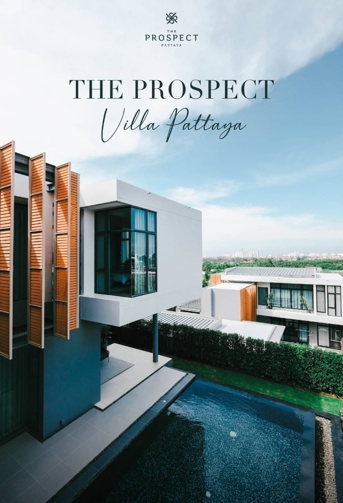 For SaleHousePattaya, Bangsaen, Chonburi : 🏡The Prospect Pattaya AMBER 3 Bedrooms 4 Bathrooms Luxury Modern Tropical House Type REDEFINE LIVING, RETHINK POSSIBILITIES